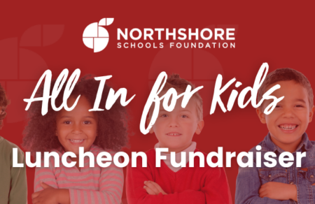AIK Luncheon, Northshore Schools Foundation