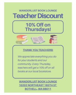 Attention ALL teachers, it’s your Thursday treat! Swing by @wanderlust_book_lounge  in downtown Bothell and enjoy 10% off your next book every Thursday.

#nsd #northshore #northshoreschoolsfoundation