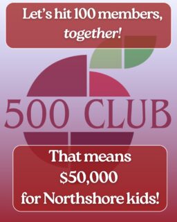 Our Goal: 100 Members in the 500 Club! Why? Because 100 members means $50,000! And 100% going to support Northshore kids!

With your help, we can inspire learning, remove barriers to education, and build skills for life for Northshore students. Let’s make it happen, together!

Learn more about 500 Club: Link in bio

Questions? Let's chat! Email: kimm@nsdfoundation.org

#northshore #nsd #northshoreschoolsfoundation