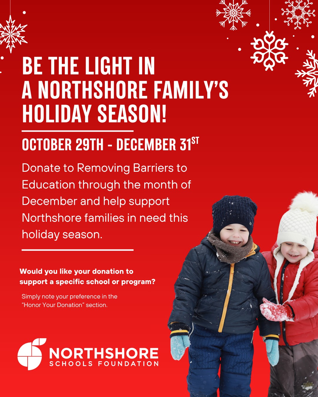 Northshore, let's spread Northshore cheer! Donate to the Foundation's Removing Barriers to Education pillar by December 31st and support Northshore families in need. 

Personalize your gift in honor of any NSD school or program to make it extra special.

Donate today: Link in bio

Let's Be All In for Kids!

#northshore #nsd #northshoreschoolsfoundation