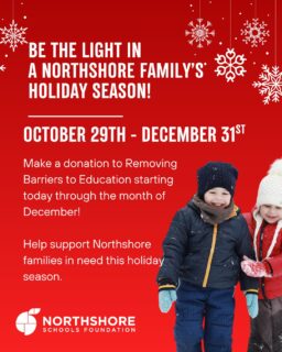Spread holiday cheer where it matters most, right here in Northshore! Donate to the Foundation's Removing Barriers to Education pillar by December 31st and support Northshore families in need. 

Personalize your gift in honor of any NSD school or program to make it extra special.

Donate today: Link in bio

Let's Be All In for Kids!

#northshore #nsd #northshoreschoolsfoundation