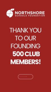 Welcome our inaugural 500 Club Members! Together, All In for Kids!

Interested in learning more? Let's chat! Email: kimm@nsdfoundation.org

#northshore #northshoreschoolsfoundation