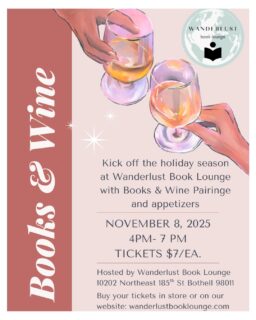 Get ready for the holidays with @wanderlust_book_lounge in downtown Bothell!

Attend their Books & Wine event this Saturday, Nov. 8th and get the holiday spirit.

Buy your tickets today in-store or on their website.

#nsd #northshoreschoolsfoundation #wanderlustbook