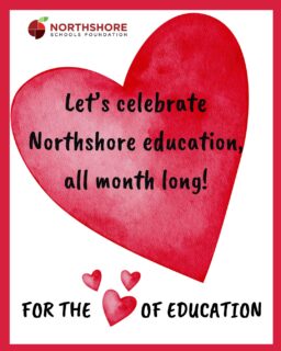 Celebrating Northshore education has never been easier! How? Through our annual For the Love of Education!

This is how it works:

-Make a donation to the Foundation in honor of any Northshore educator, school, or staff member.

-Write a heartfelt message to them celebrating their impact, see it on our social media!

-100% of your donation will fund future grants for educator's innovative learning experience!

Donate today: Link in bio

Questions? Email: kimm@nsdfoundation.org

#northshoreschoolsfoundation #forthelove