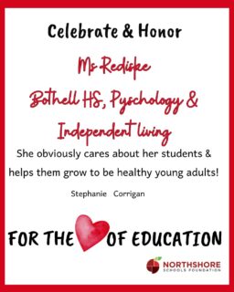 Ms. Rediske at Bothell HS, Pyschology & Independent living, got a shoutout in our For the Love of Education campaign!

The donation goes directly into a special fund for future classroom grants designated for that teacher's school or program.

Remember, anyone can donate to the Foundation in honor of any Northshore educator, school, or staff member in February!

Donate today: Link in bio

Thank you for celebrating education throughout February!

#northshoreschoolsfoundation #fortheloveofeducation