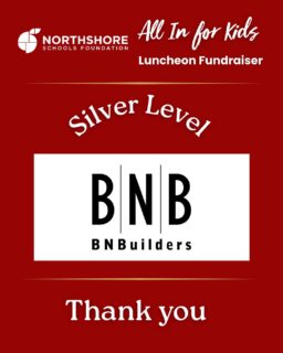 Thank you to BNBuilders for being a Silver Sponsor! And thank you to Puget Sound Energy, McKinstry, University of Washington Bothell, EvergreenHealth, Coughlin Porter Lundeen, Community Transit, Sound Credit Union, and Modern Woodmen Fraternal Financial for being a Bronze Sponsor!

For our All In for Kids Luncheon on Thursday, Feb. 26th.

With you, we couldn't advance our service work for Northshore kids, educators, and classrooms!

All In for Kids!

#northshore #northshoreschoolsfoundation