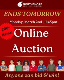 ENDS TOMORROW! There's over 200 incredible items up for grabs on our All In for Kids Online Auction! Closes on Monday, March 2 at 11:45 PM.

Get in those last minute bids!

Our Online Auction Page: Link in bio

Questions? Email: kimm@nsdfoundation.org

#northshore #northshoreschoolsfoundation