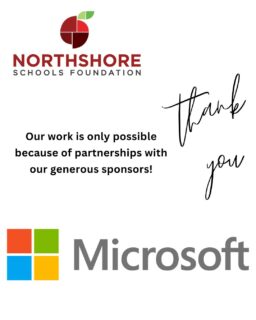 We are so grateful for the support of our amazing sponsors!

Please join us in celebrating @microsoft for their partnership and support of the Foundation. We are able to GREAT THINGS for our students and staff in the Northshore community thanks to their support!

Learn more about sponsorships: Link in bio

All In for Kids!

#northshoreschoolsfoundation