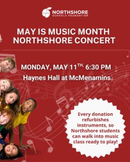 🎵 Hey Northshore! May is Music Month Concert Fundraiser: A family friendly event dedicated to showcasing Northshore musicians!

Date: Monday, May 11th

Time: 6:30-8:00 PM

Location: Haynes Hall at McMenamins Anderson School

Event info: Link in bio

All In for Kids!
#northshoreschoolsfoundation