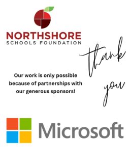 We are so grateful for the support of our amazing sponsors!

Please join us in celebrating @microsoft for their continued partnership and support of the Foundation. We are able to GREAT THINGS for our students and staff in the Northshore community thanks to their support!

All In for Kids!
#northshoreschoolsfoundation